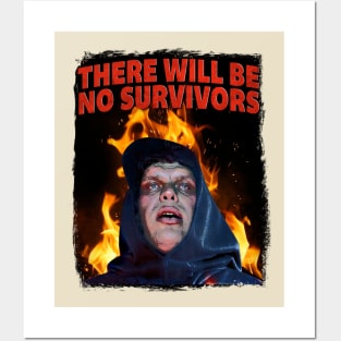 There Will Be No Survivors Posters and Art